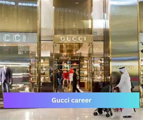 gucci hr stage|gucci career path.